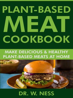 cover image of Plant-Based Meat Cookbook